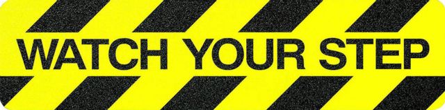 6-In WATCH YOUR STEP Non-Slip Tread, SINGLE TREAD - Safety Products